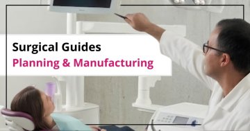 Planificación avanzada y fabricación de guías quirúrgicas para clínicas dentales